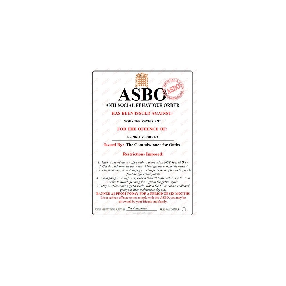 Novelty ASBO Certificate for the Offence of:  Being a Pisshead