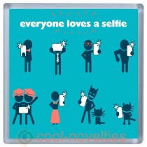 Everyone Loves a Selfie Novelty Drinks Mat Coaster